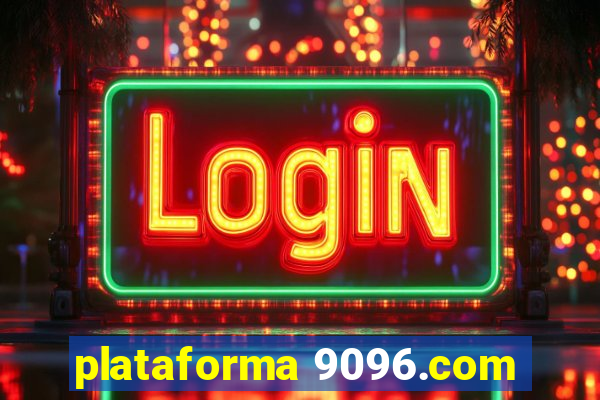 plataforma 9096.com